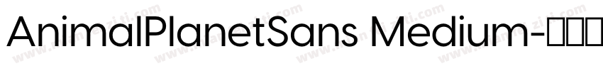 AnimalPlanetSans Medium字体转换